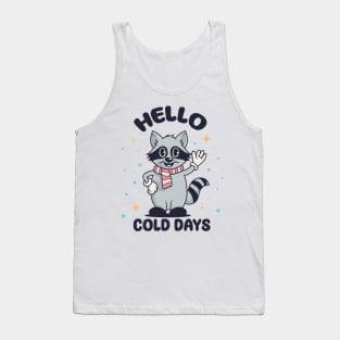 Racoon. Hello cold days Tank Top